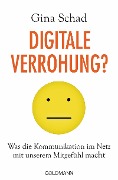 Cover-Bild zum Titel 'Digitale Verrohung?' von 'Gina Schad'