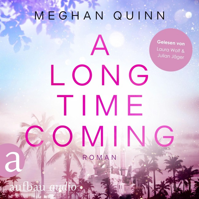 A Long Time Coming - Meghan Quinn