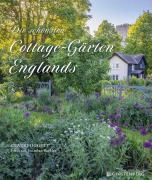 Cover-Bild zum Titel 'Die schönsten Cottage-Gärten Englands' von 'Clare Foggett'