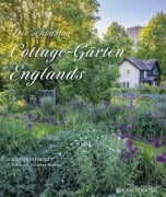 Cover-Bild zum Titel 'Die schönsten Cottage-Gärten Englands' von 'Clare Foggett'