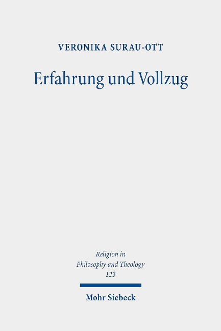 Erfahrung und Vollzug - Veronika Surau-Ott