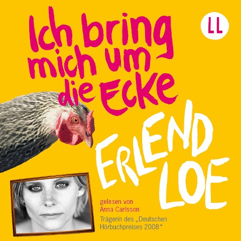 Ich bring mich um die Ecke - Erlend Loe