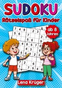 Cover-Bild zum Titel 'Sudoku Rätselspaß für Kinder ab 8 Jahren' von 'Lena Krüger'