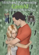 Cover-Bild zum Titel 'Die missachteten Engel' von 'Michael Kerawalla'