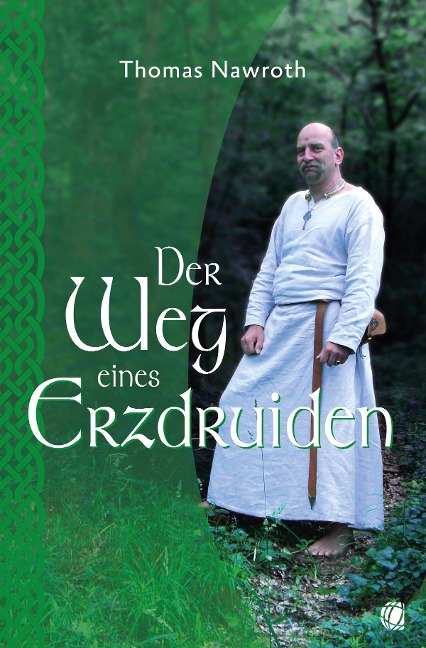 Der Weg eines Erzdruiden - Thomas Nawroth