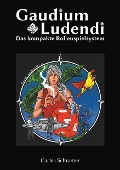 Cover-Bild zum Titel 'Gaudium Ludendi' von 'Carlos Schramer'