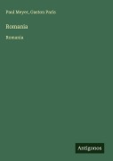 Cover-Bild zum Titel 'Romania' von 'Paul Meyer, Gaston Paris'