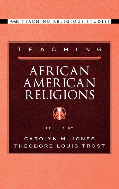 Teaching African American Religions - 