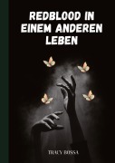 Cover-Bild zum Titel 'Redblood in einem anderen Leben' von 'Tracy Bossa'