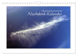 Cover-Bild zum Titel 'Quantenphysikalischer Nachdenk-Kalender (Wandkalender 2026 DIN A4 quer), CALVENDO Monatskalender' von 'Jürgen Lemmermann'