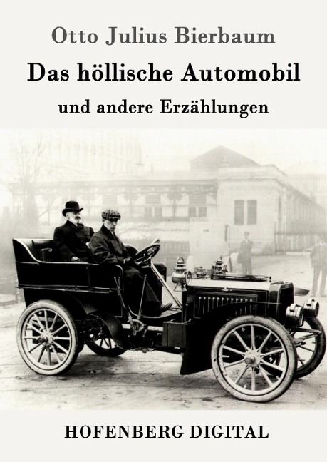 Das höllische Automobil - Otto Julius Bierbaum
