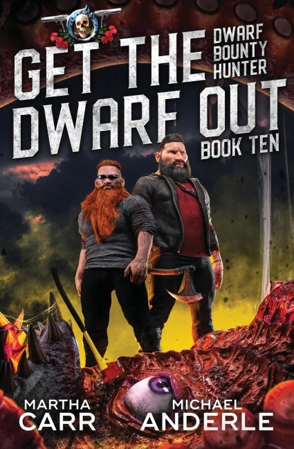 Get the Dwarf Out - Martha Carr, Michael Anderle