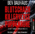 Cover-Bild zum Titel 'Blutschach - Killerverse - Puppenruhe, Teil 1-3' von 'Ben Bauhaus'