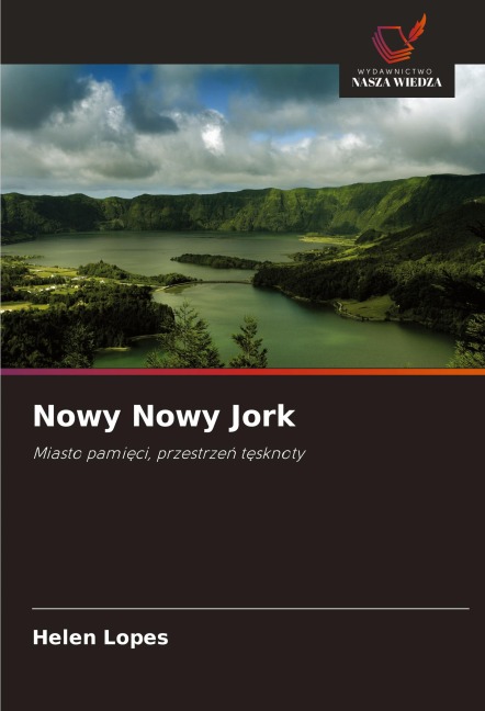 Nowy Nowy Jork - Helen Lopes