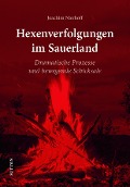 Cover-Bild zum Titel 'Hexenverfolgungen im Sauerland' von 'Joachim Nierhoff'