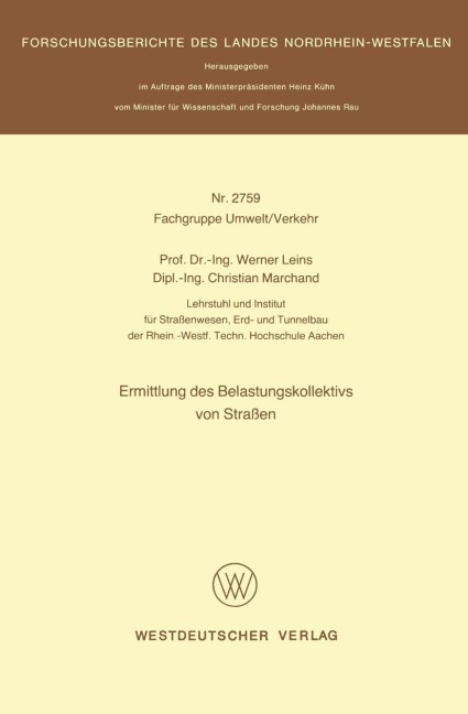 Ermittlung des Belastungskollektivs von Straßen - Werner Leins
