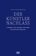 Der Künstlernachlass - 