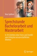 Cover-Bild zum Titel 'Sprechstunde Bachelorarbeit und Masterarbeit' von 'Vera Spillner'