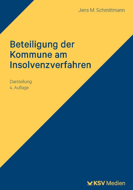 Beteiligung der Kommune am Insolvenzverfahren - Jens M Schmittmann