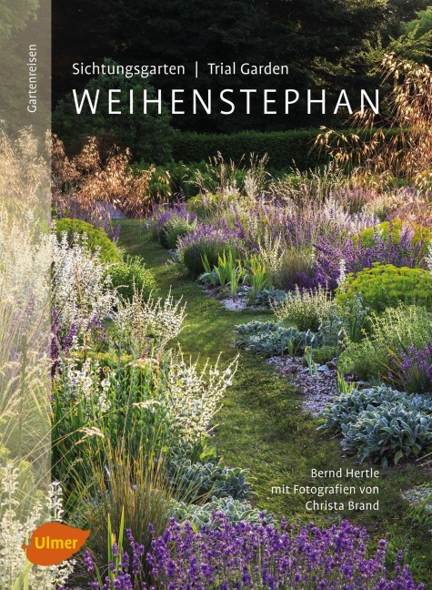 Sichtungsgarten (Trial Garden) Weihenstephan - Bernd Hertle, Christa Brand