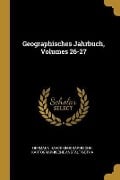 Geographisches Jahrbuch, Volumes 26-27 - Hermann Haack Geographische-Karto Gotha