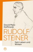Cover-Bild zum Titel 'Rudolf Steiner' von 'David Marc Hoffmann'