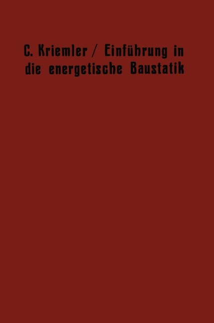 Einführung in die energetische Baustatik - Carl Kriemler