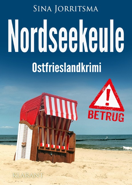 Nordseekeule. Ostfrieslandkrimi - Sina Jorritsma