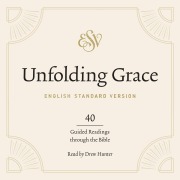 Cover-Bild zum Titel 'Unfolding Grace' von 'Crossway Publishers'