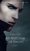 Cover-Bild zum Titel 'AD.NOCTEM' von 'Isobel NeX'