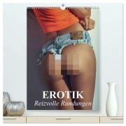 Cover-Bild zum Titel 'Erotik - Reizvolle Rundungen (hochwertiger Premium Wandkalender 2026 DIN A2 hoch), Kunstdruck in Hochglanz' von 'Elisabeth Stanzer'