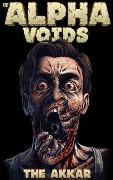 Cover-Bild zum Titel 'The Alpha Voids' von 'The Akkar'