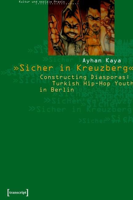 »Sicher in Kreuzberg« - Ayhan Kaya