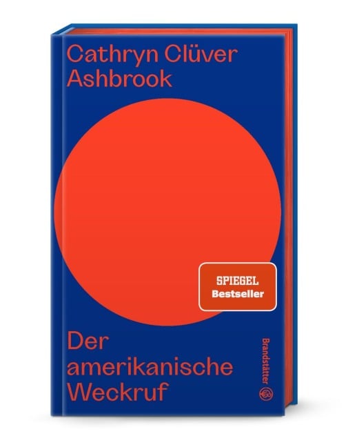 Der amerikanische Weckruf - Cathryn Clüver Ashbrook