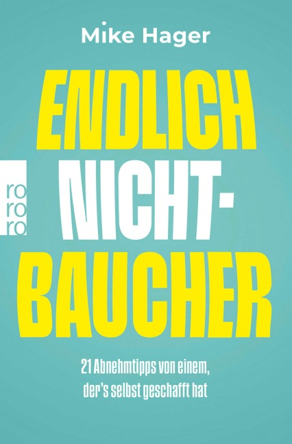 Endlich Nichtbaucher! - Mike Hager