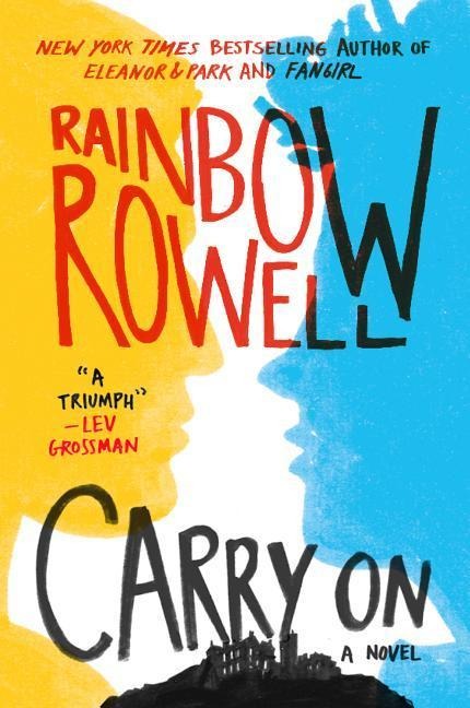 Carry on - Rainbow Rowell