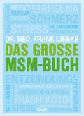 Cover-Bild zum Titel 'Das große MSM-Buch' von 'Frank Liebke'