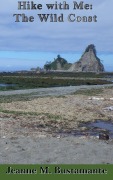 Cover-Bild zum Titel 'Hike with Me: The Wild Coast' von 'Jeanne Bustamante'