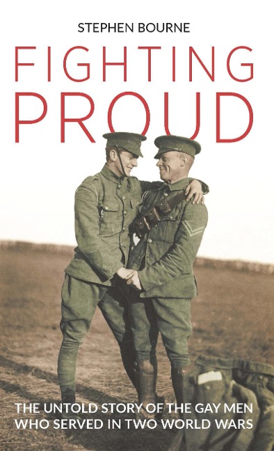 Fighting Proud - Stephen Bourne