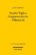 Cover-Bild zum Titel 'Peoples' Rights: Gruppenrechte im Völkerrecht' von 'Julia Kriesel'