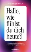 Cover-Bild zum Titel 'Hallo, wie fühlst du dich heute?' von 'Christoph Koch'