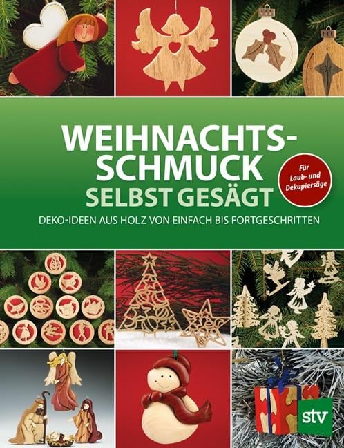 Weihnachtsschmuck selbst gesägt - 