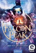 Cover-Bild zum Titel 'Falcon Peak - Mächte des Sturms (Falcon Peak 3)' von 'Heiko Wolz'