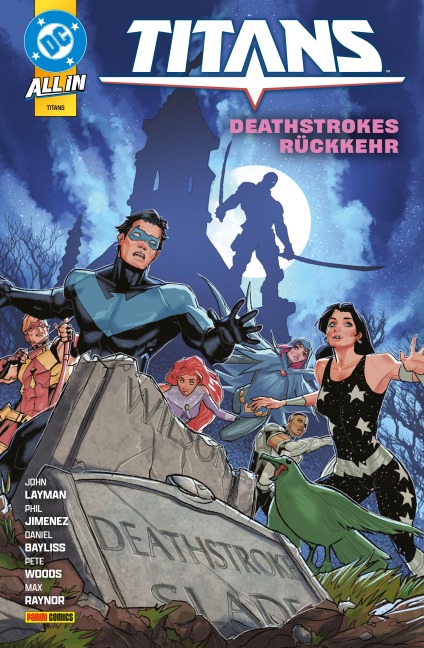 Titans - Bd. 6 (2. Serie): Deathstrokers Rückkehr - Layman John