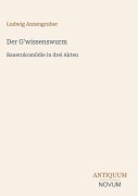 Cover-Bild zum Titel 'Der G'wissenswurm' von 'Ludwig Anzengruber'