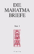 Cover-Bild zum Titel 'Die Mahatma-Briefe: Band 1' von ''