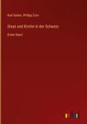 Cover-Bild zum Titel 'Staat und Kirche in der Schweiz' von 'Karl Gareis, Philipp Zorn'