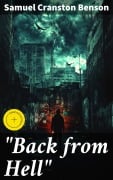 Cover-Bild zum Titel '"Back from Hell"' von 'Samuel Cranston Benson'