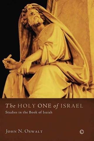 Holy One of Israel - John N. Oswalt