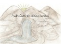 Cover-Bild zum Titel 'In der Quelle des Lebens erwachen' von 'Christina Pircher'